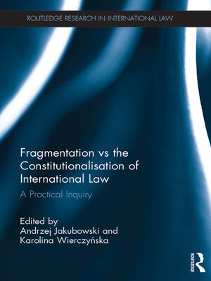 cover image of Fragmentation vs the Constitutionalisation of International Law